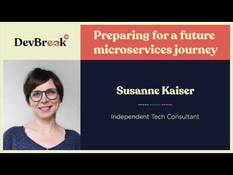 #devbreak19 - Preparing for a future microservices journey