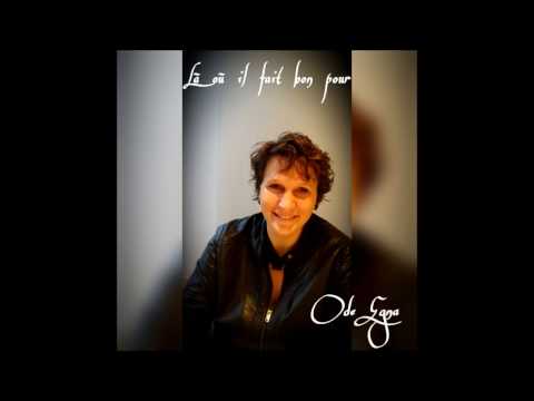 Ode Egna - Là où il fait bon pour (Audio)