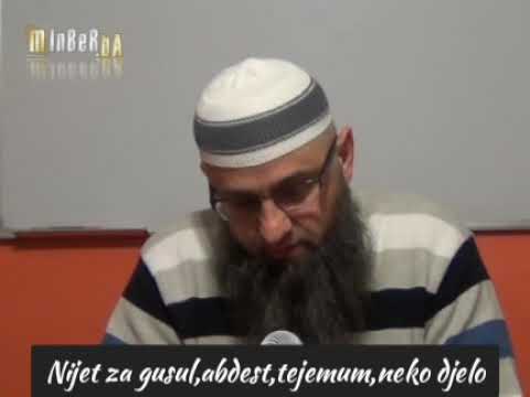 Nijet za gusul,abdest,tejemum,neko djelo-Dr.Safet Kuduzović
