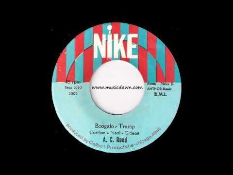 A. C. Reed - Boogalo - Tramp [Nike] 1969 R&B Funk Breaks 45 Video