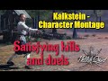 Hellish Quart Montage: Satisfying Kalkstein Kills and duels