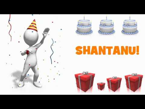 HAPPY BIRTHDAY SHANTANU!