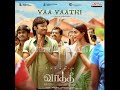 Vaa Vathi Song