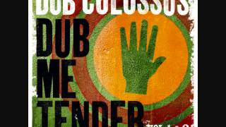 Dub Colossus - It's Friday, I'm In Dub