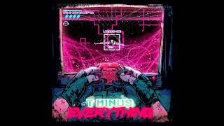 T Minus Everything by Rabbit Junk
