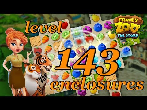 Family Zoo: The Story Enclosures level 143