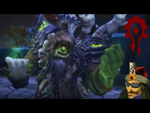 LP WOW WOD Horde P77 - Legendary Questline Chapter 3