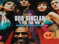 Bob Sinclar ‎– I Feel For You