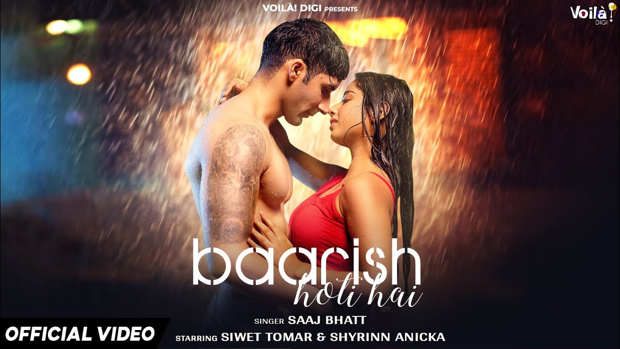 Baarish Hoti Hai Lyrics | Saaj Bhatt