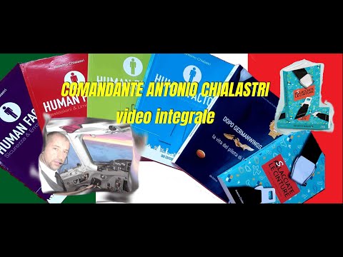 CPT. ANTONIO CHIALASTRI video integrale