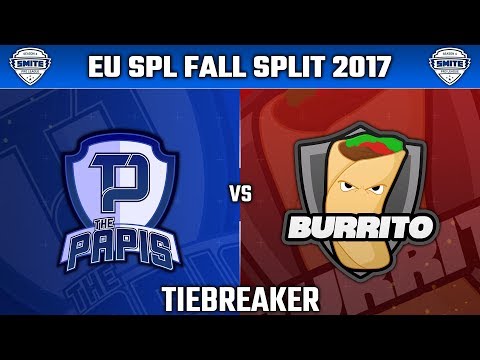 SMITE Pro League Fall Split Week 5 EU 2017 - The Papis vs. Burrito (Tiebreaker)