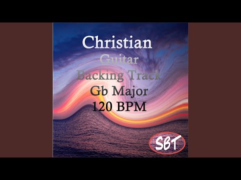 Christian Guitar Backing Track in Gb Major 120 BPM