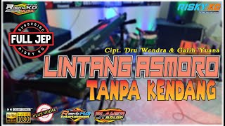 Download lagu Lintang Asmoro TANPA KENDANG Versi PLUS JEP Ganjel To 3 Ala RSP mp3 Download lagu Lintang Asmoro TANPA KENDANG Versi PLUS JEP Ganjel To 3 Ala RSP mp3