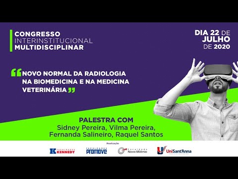 Novo normal da Radiologia na biomedicina e Medicina Veterinária.