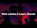 Woh Lamhe X Laare Choote Adbhut Chapter 15 Extended ROHAN Atif Aslam Indian Synthwave Remix