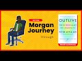 Morgan Books Journey Through Outlive Science And Art Longevity Book Summary