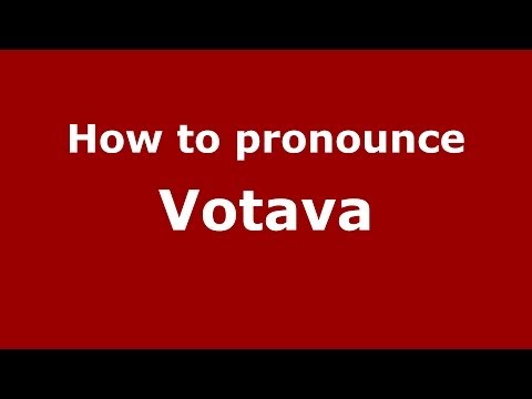 How to Pronounce Votava - PronounceNames.com