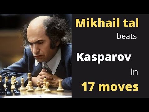 Mikhail Tal beats Garry Kasparov in 17 moves🔥
