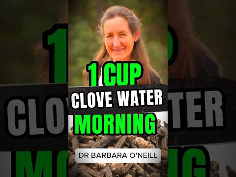 Shocking Benefits of Drinking Clove Water Every Morning