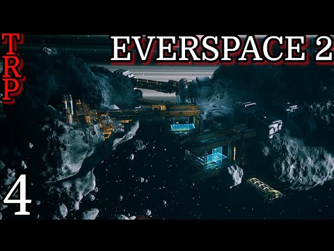 EVERSPACE 2: Walkthrough - Guide | PT4 | Spares And Scrap | Full Game