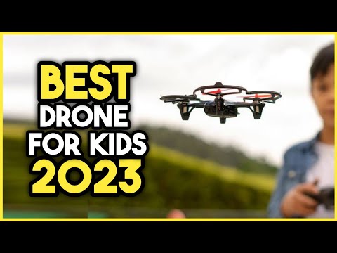Top 7 Best Drone for Kids 2023