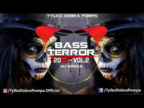 🎃 Bass Terror 2022 Vol.2 👻 DJ-IGNAK 🎃 HALLOWEEN VIXA 🍬