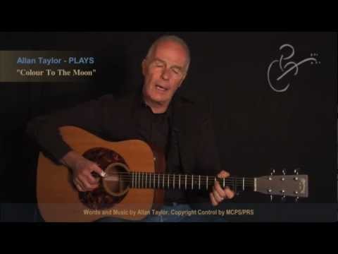 Allan Taylor plays Colour To The Moon