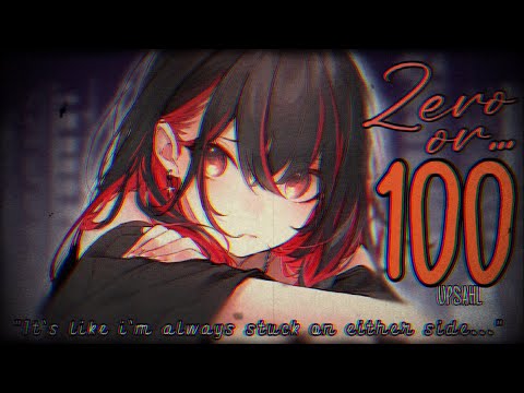 Nightcore » 0 or 100 [LV]