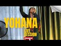 YOHANA BY JEANNE D ARC FT BIGIZI GENTIL LIVE SESSION BY SAFI UWINEZA