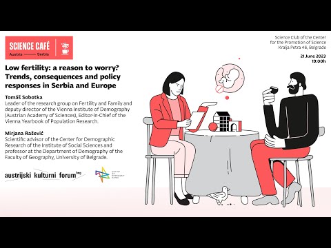 Austrijsko-srpski naučni kafe: Nizak fertilitet: razlog za brigu?