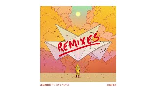Lemaitre - Higher (Zerb Remix/Audio) ft. Maty Noyes