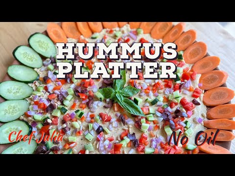 Hummus Platter |whole food plant based | oil free cooking | chef julia
