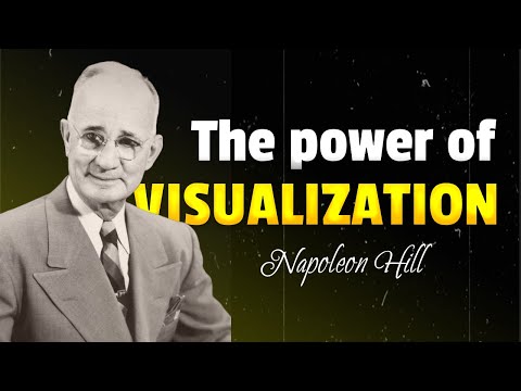 The Power of Visualization | Napoleon Hill Wisdom