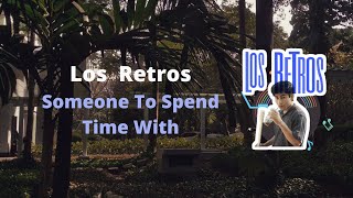 Download lagu Los Retros - Someone To Spend Time With ft. Firelordmelisa (Lirik & Terjemah Bahasa Indonesia) mp3 Download lagu Los Retros - Someone To Spend Time With ft. Firelordmelisa (Lirik & Terjemah Bahasa Indonesia) mp3