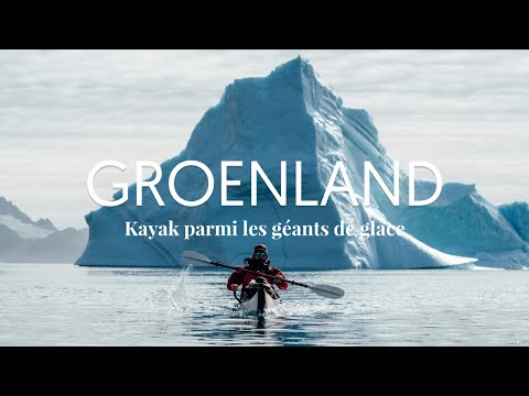 Groenland - Kayak parmi les géants de glace