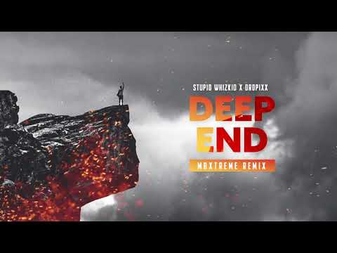 STUPID WHIZKID & DROPIXX - DEEP END (MAXTREME REMIX) [HARD DANCE MUSIC]