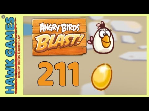 Angry Birds Blast Level 211 - 3 Stars Walkthrough, No Boosters