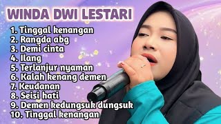 Download lagu FULL ALBUM TERBARU 2026 WINDA DWI LESTARI  TINGGAL KENANGAN - RANGDA ABG - DEMI CINTA mp3
