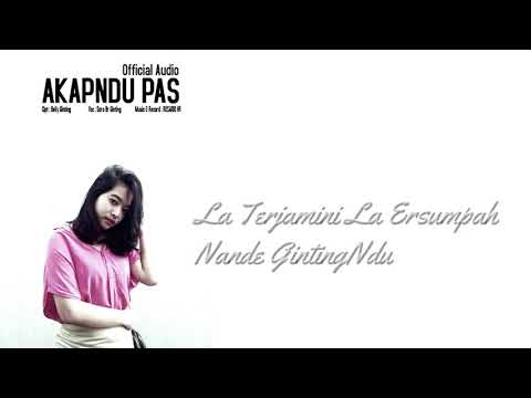 Lagu Karo Cover Terbaru 2019 " AKAPNDU PAS " Dora Br Ginting ( AUDIO )