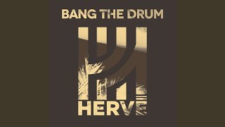 Bang the Drum