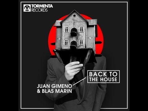 Tormenta Records  TRFM166 - Juan Gimeno & Blas Marin - Back To The House