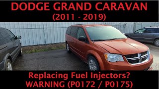 Dodge Grand Caravan - REPLACING FUEL INJECTORS? WARNING (P0172 / P0175) FUEL SYSTEM TOO RICH