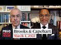 Brooks and Capehart on war in Ukraine, Biden's priorities after State of the Union address