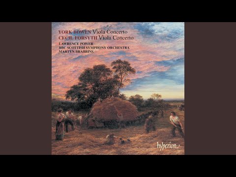 Forsyth: Viola Concerto in G Minor: I. Appassionato – Moderato