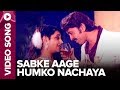 Sabke Aage Humko Nachaya Lyrics