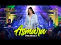 ASMARA Difarina Indra Adella OM ADELLA