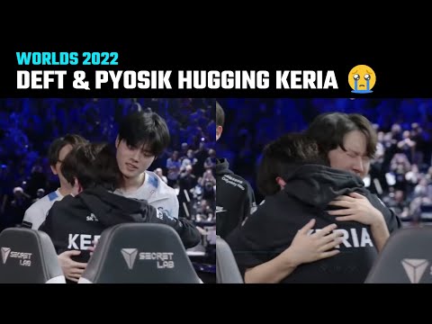 Keria is crying, Deft and Pyosik hugging him | T1 vs DRX | Worlds 2022 Finals