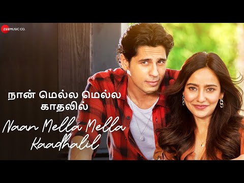 நான் மெல்ல மெல்ல காதலில் Naan Mella Mella Kaadhalil | Sidharth Malhotra,Neha Sharma | Denniz Joseph