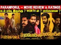 Paramporul - Movie Review & Ratings | Padam Worth Ah ?
