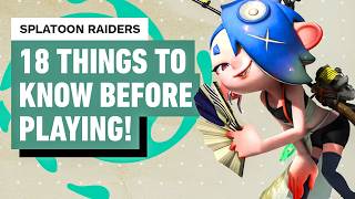 Splatoon Raiders: 18 Things to Know Before Playing